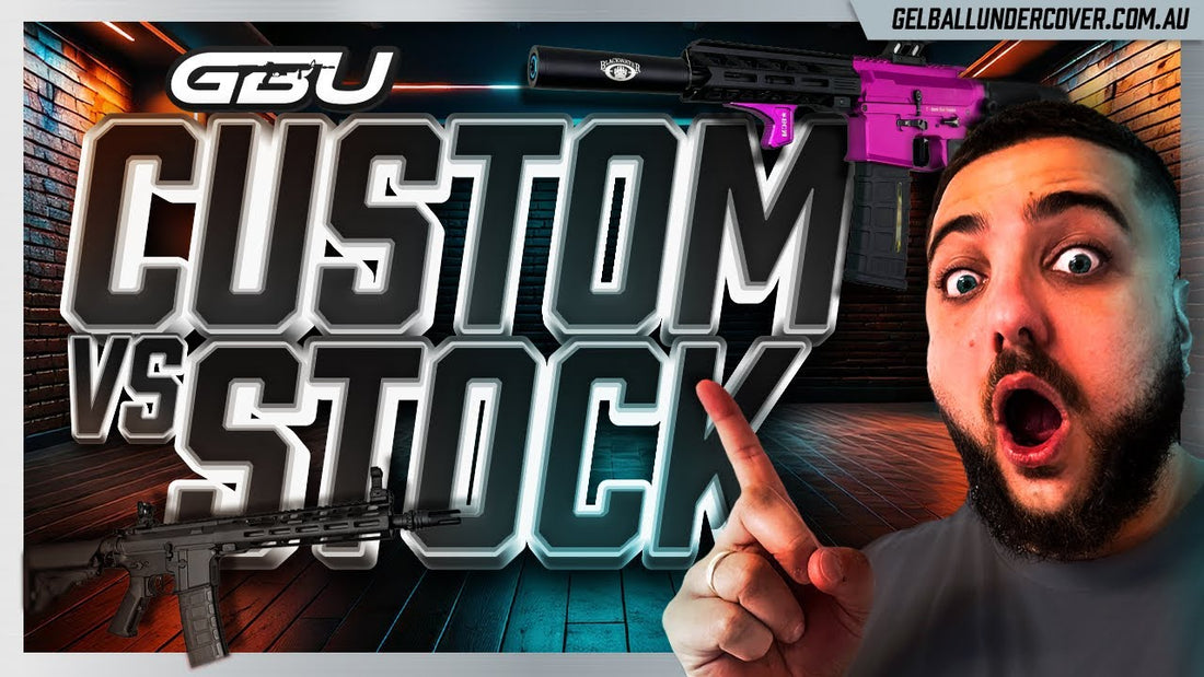 GBU Custom vs. Stock Gel Blasters